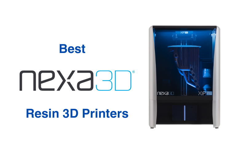 Best Nexa3D Resin 3D Printers