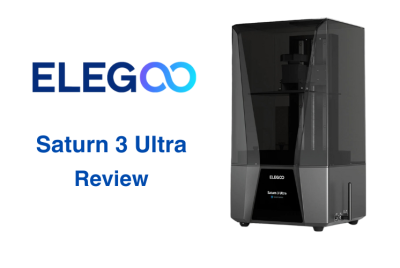 Elegoo Saturn 3 Ultra Review