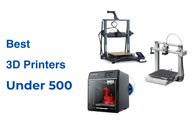 Best 3D Printers Under 500