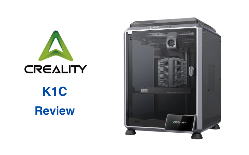 Creality K1C Review