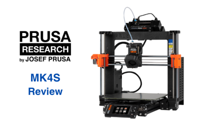 Prusa MK4S Review